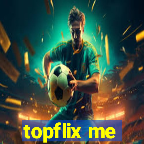 topflix me